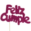 Decoración para Tarta Feliz Cumple Fucsia